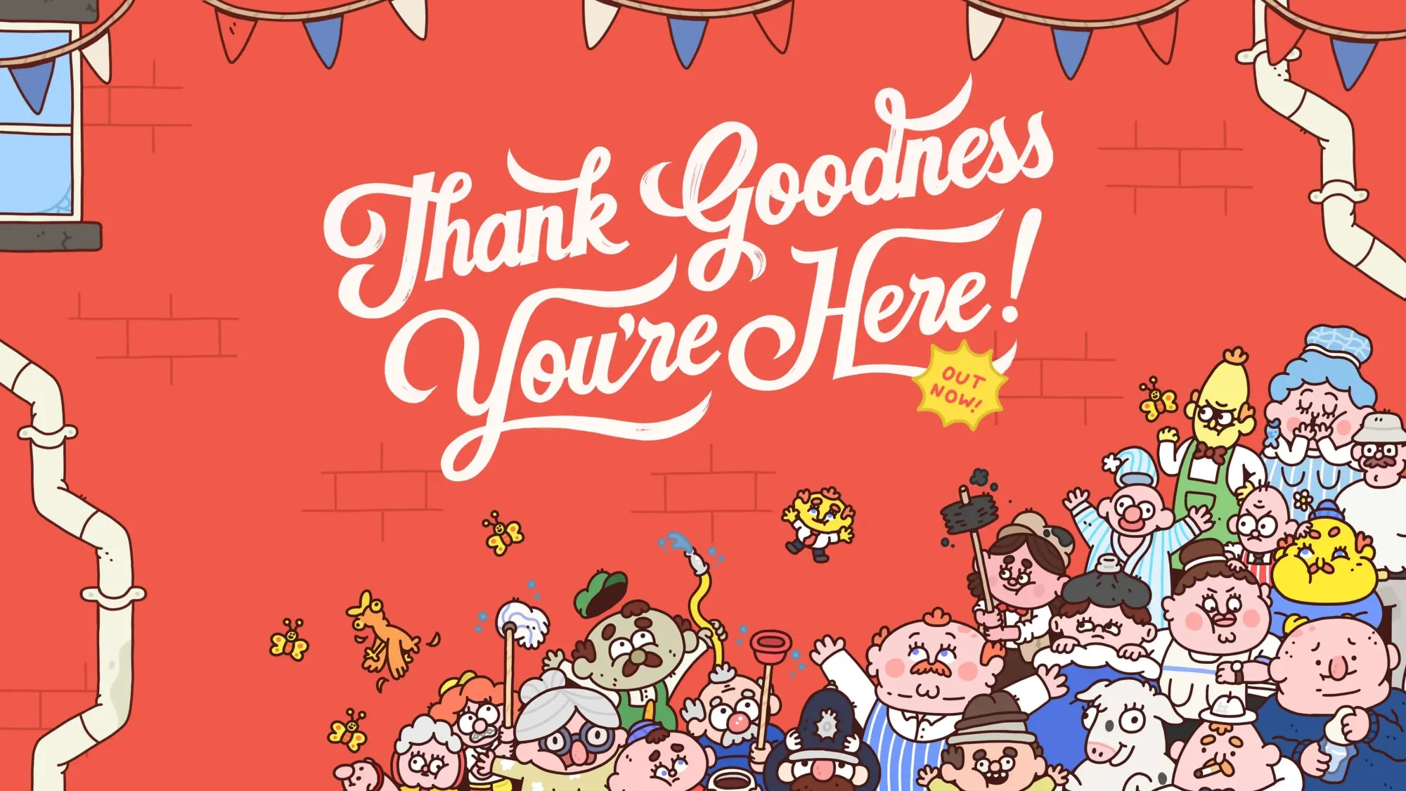 Cover art for Thank Goodness You're Here